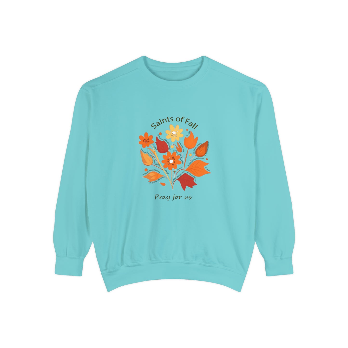 Saints of Fall Unisex Garment-Dyed Sweatshirt