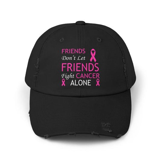 Friends Don’t Let Friends Unisex Distressed Cap