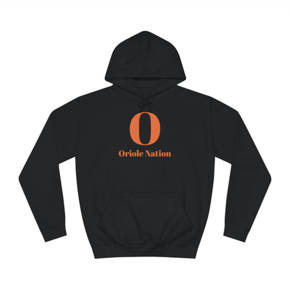 Orioles Fan Club Oriole Nation Unisex College Hoodie