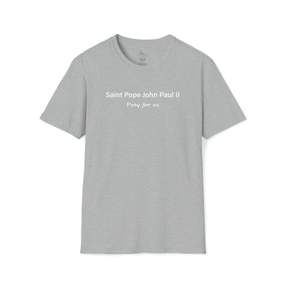 Saint Pope John Paul II Pray for Us Unisex Softstyle T-Shirt