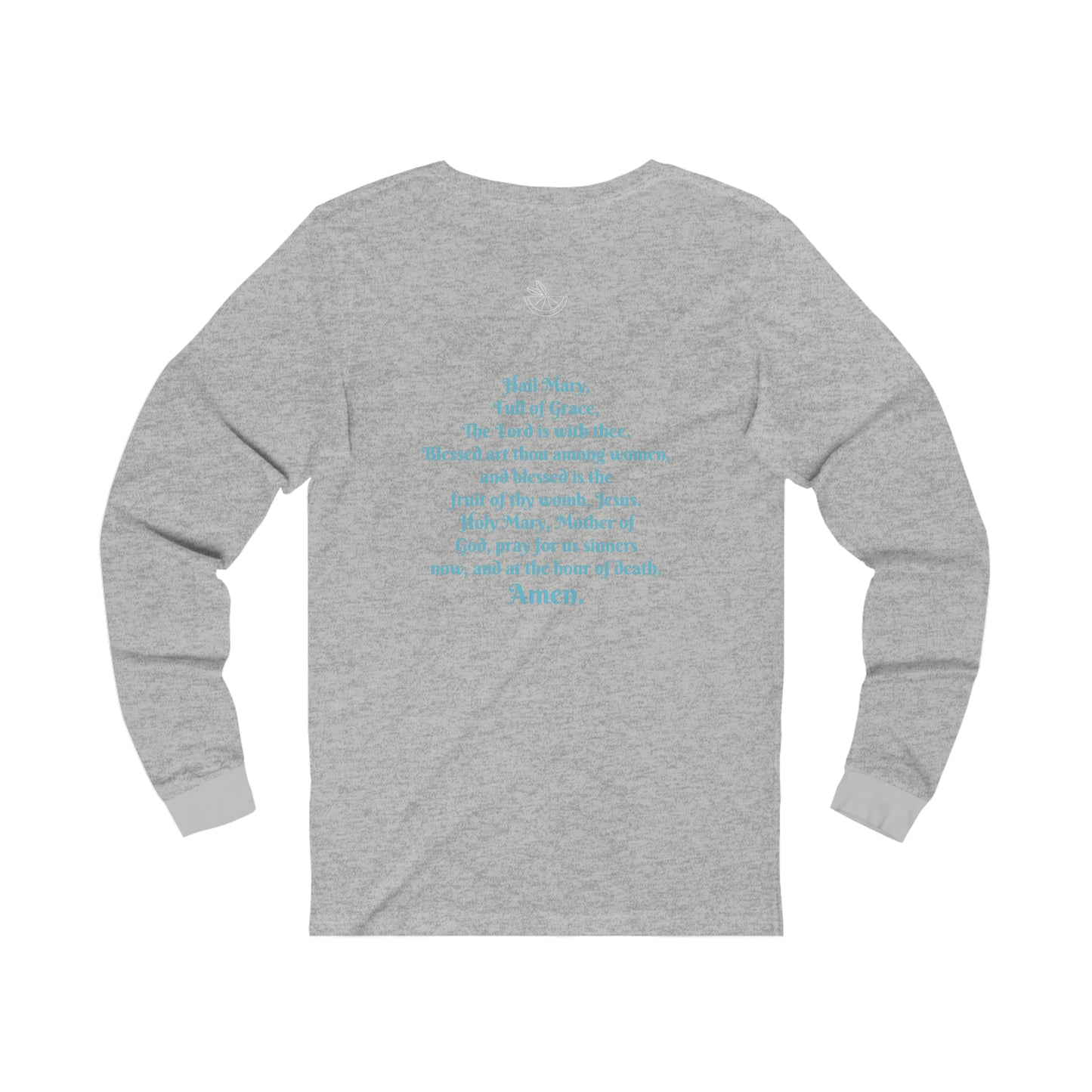 Hail Mary  w/prayer  Unisex Jersey Long Sleeve Tee