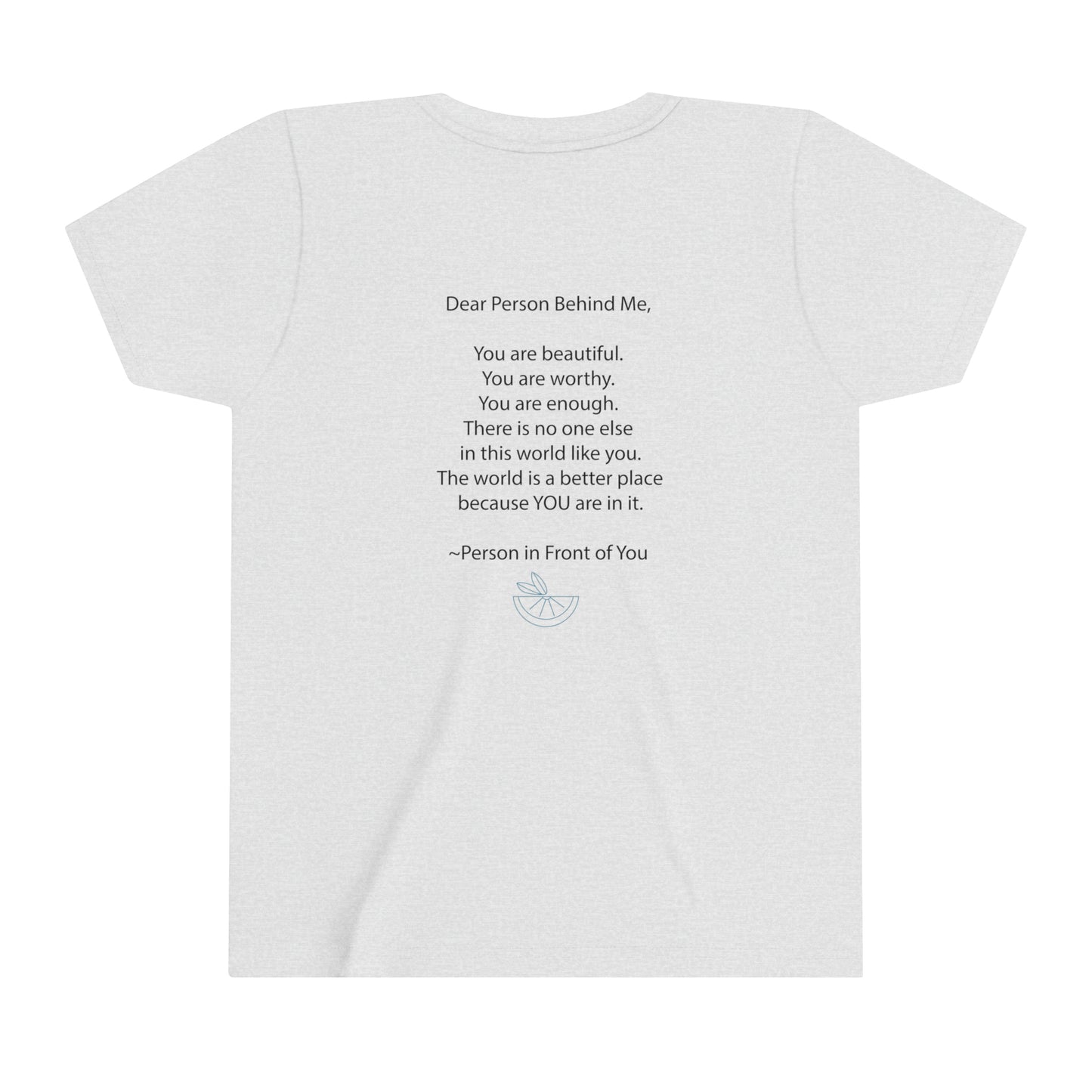 Dear Person Behind Me Youth Short Sleeve Tee