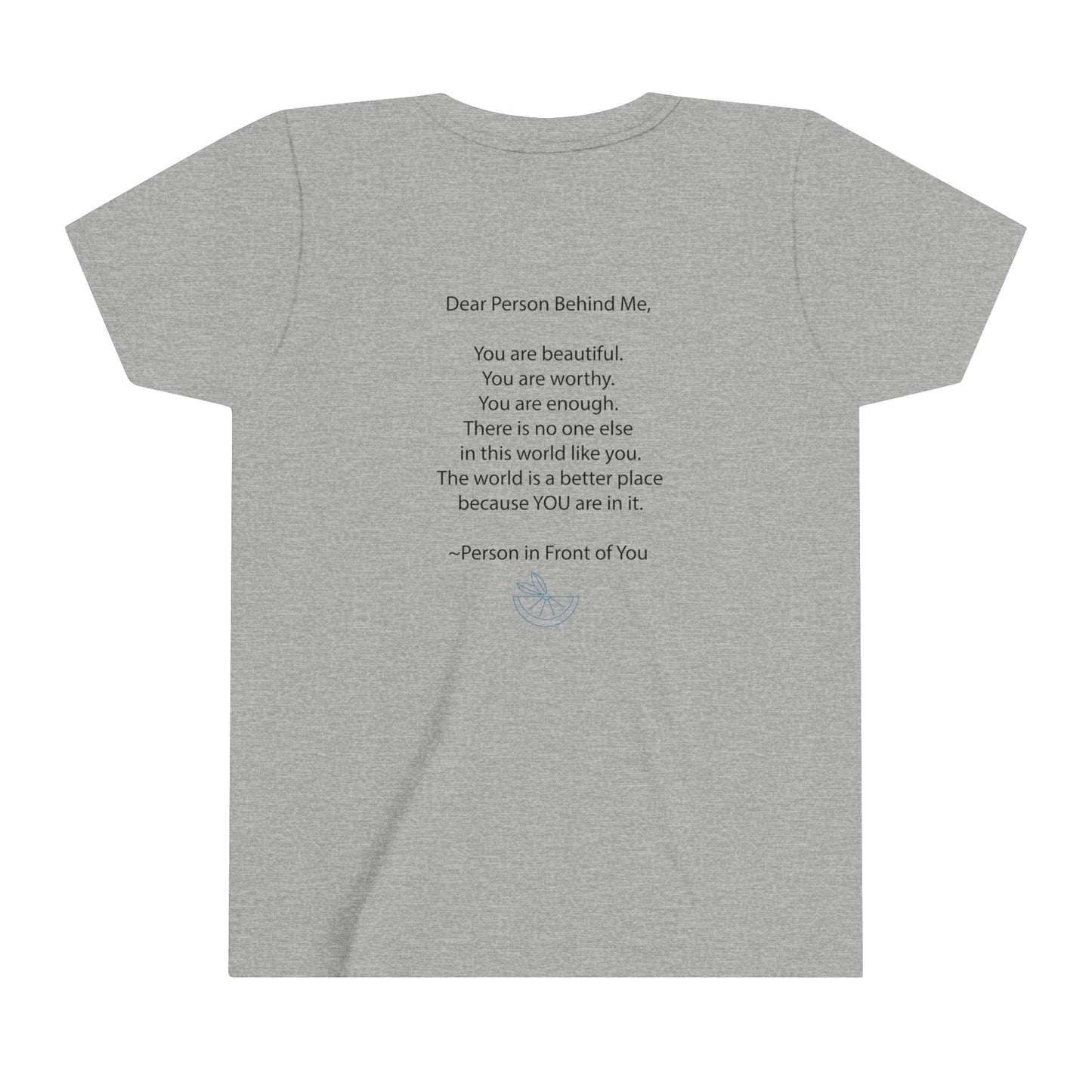 Dear Person Behind Me Youth Short Sleeve Tee