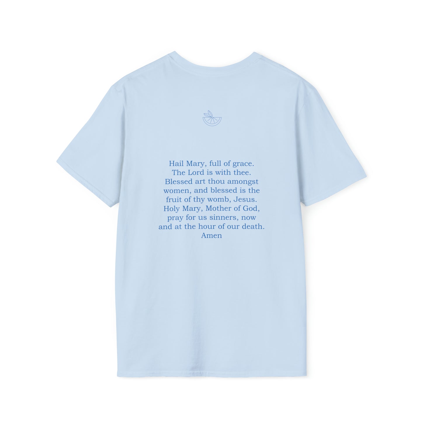 Hail Mary w/prayer Unisex Softstyle T-Shirt