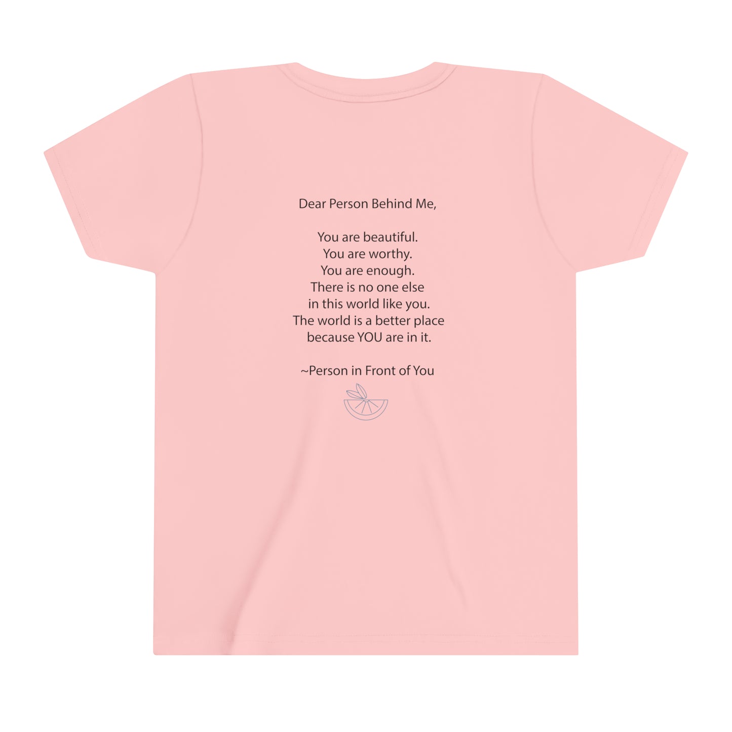 Dear Person Behind Me Youth Short Sleeve Tee