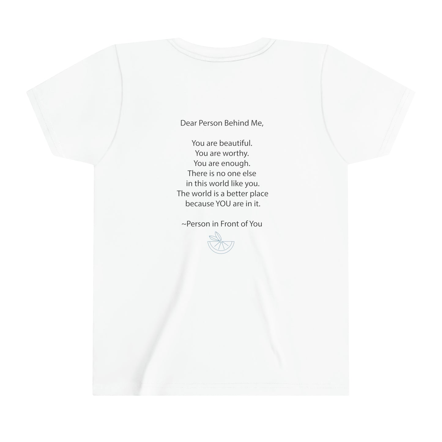 Dear Person Behind Me Youth Short Sleeve Tee