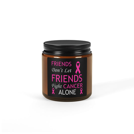 Friends Don’t Let Friends Scented Soy Candle (Multi-Size, Amber Jar)