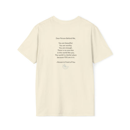 Dear Person Behind Me Unisex Softstyle T-Shirt